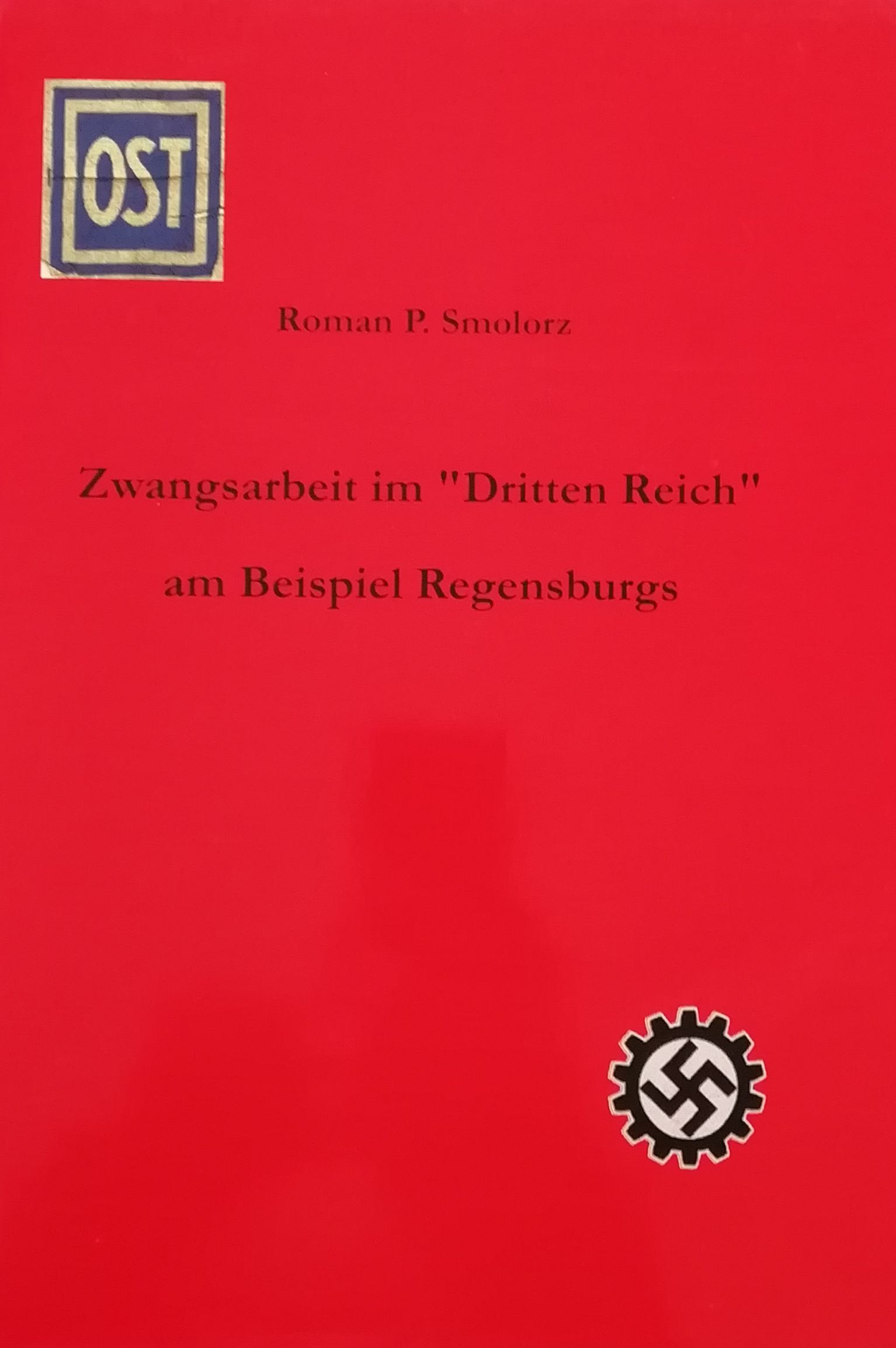 Zwangsarbeit im „Dritten Reich